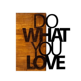 Wallity Do What You Love - Escultura de pared de madera y metal Nogal y negro